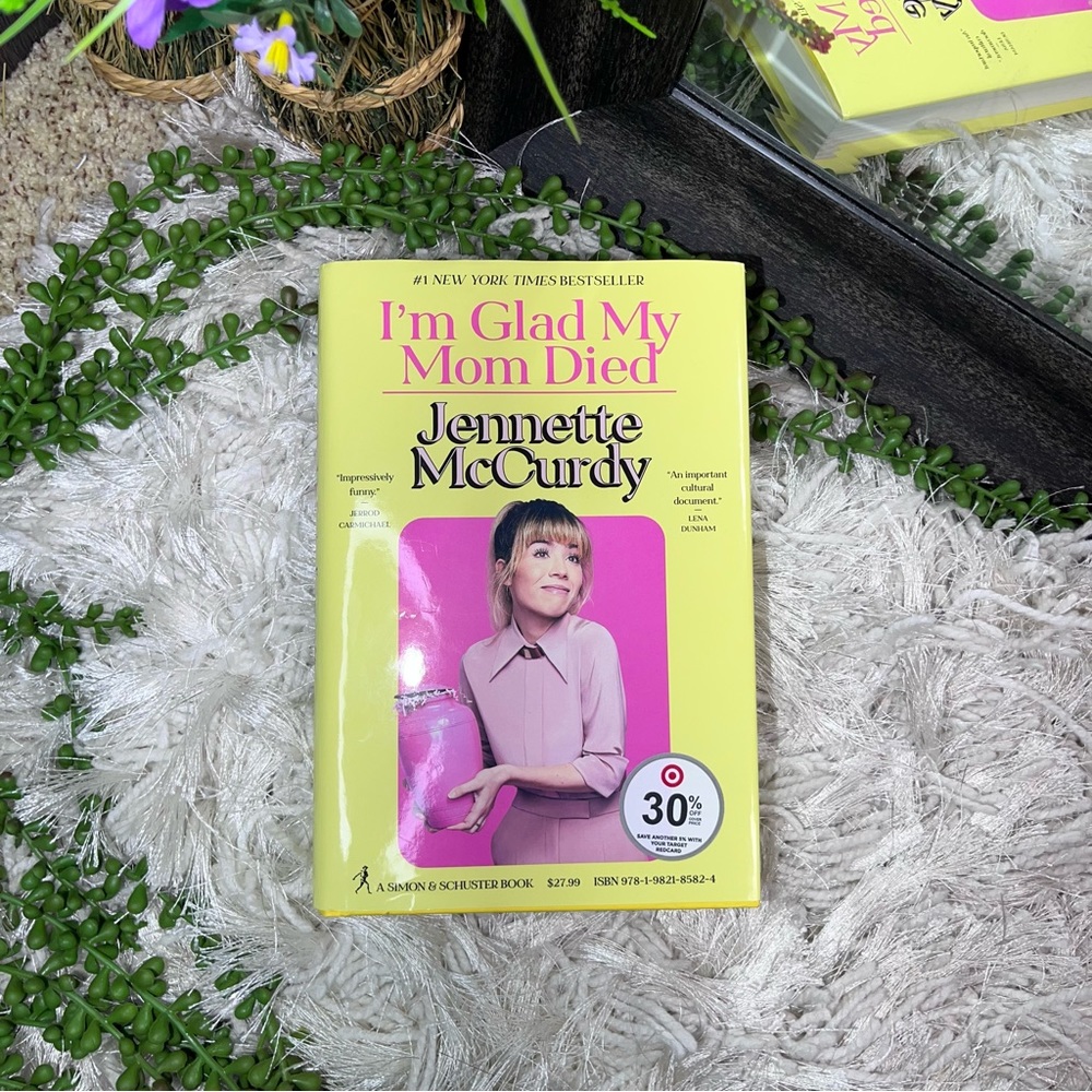 COPY - Im Glad My Mom Died Jeanette McCurdy Hardcover Book